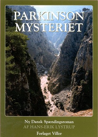 Parkinson Mysteriet by Hans-Erik Lystrup | Goodreads