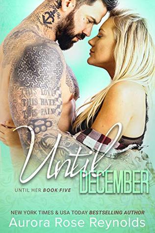 Until December (Until Her/Him, #8)