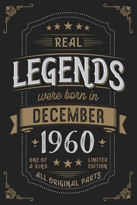 Real Legends were born in December 1960 