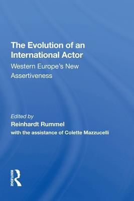 Florian Rummel The Evolution of an International Actor: Western Europe's New ...