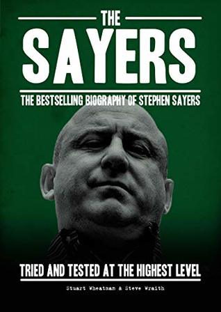 The Sayers: Tried and tested at the highest level
