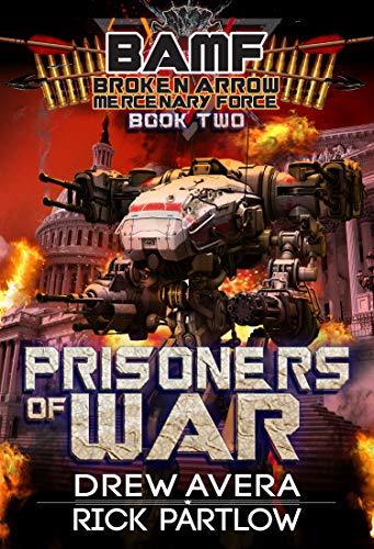 Broken Arrow Mercenary Force book cover 2