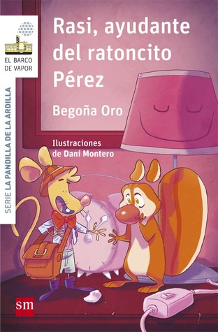 Rasi, ayudante del ratoncito Pérez