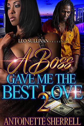 A Boss Gave Me the Best Love 2 book cover
