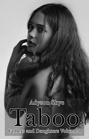 Taboo: Fathers and Daughters(Volume 1)