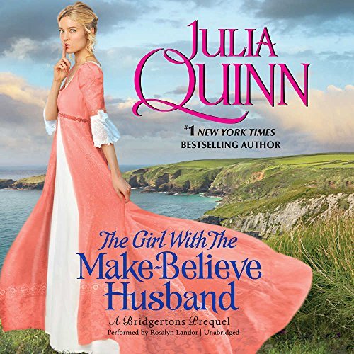 The Girl With the Make-Believe Husband (Rokesbys, #2)