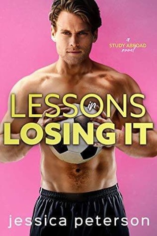 Lessons In Losing It book cover