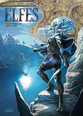 Elfes T25 : Vengeance noire