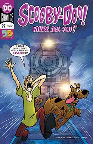 Scooby-Doo, Where Are You? (2010-) #99 (Scooby-Doo Where Are You?