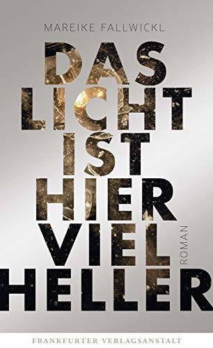 Das Licht ist hier viel heller book cover