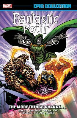 Fantastic Four Epic Collection, Vol. 18: The More Things Change...