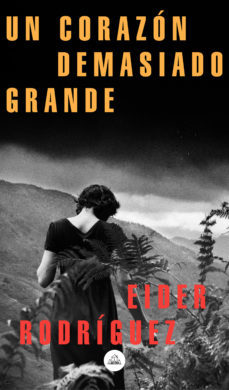 Un corazón demasiado grande book cover