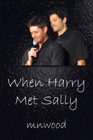 When Harry Met Sally