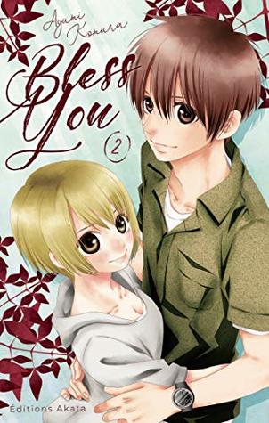 Bless You, tome 2