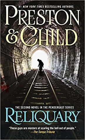 Reliquary (Pendergast, #2)