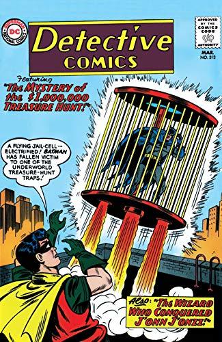 Detective Comics (1937-2011) #313 book cover