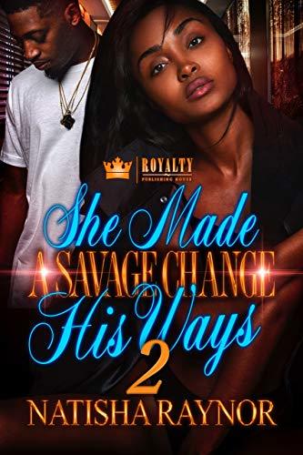 She Made A Savage Change His Ways 2 book cover