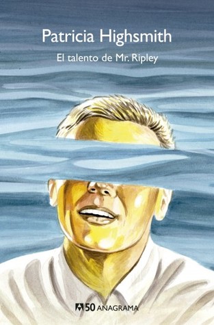 El talento de Mr. Ripley (Ripley, #1)