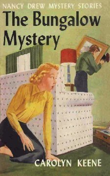 The Bungalow Mystery (Nancy Drew Mystery Stories, #3)