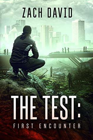 The Test: First Encounter