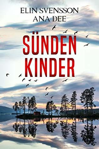 Sündenkinder: Schweden-Krimi