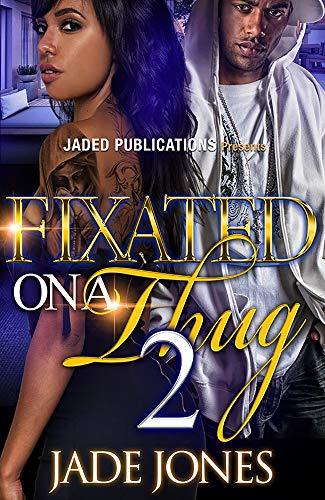 Fixated on a Thug 2 book cover