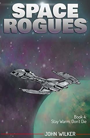 Stay Warm, Don't Die book cover