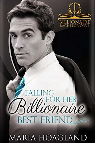 Falling for Her Billionaire Best Friend book cover