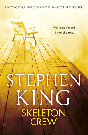 Skeleton Crew: Stories