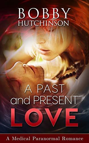A Past And Present Love book cover