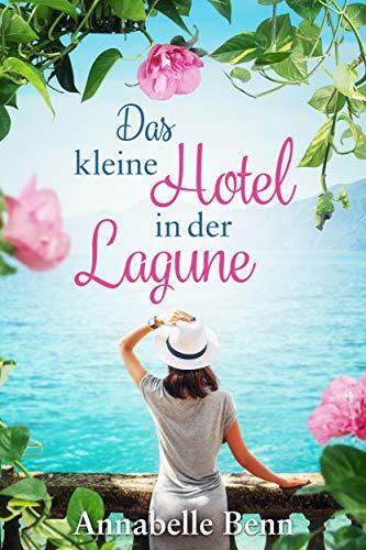Das kleine Hotel in der Lagune book cover