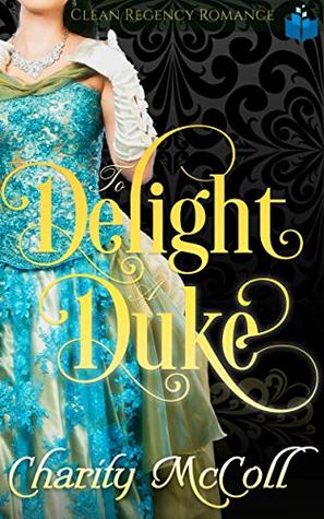 To Delight a Duke book cover