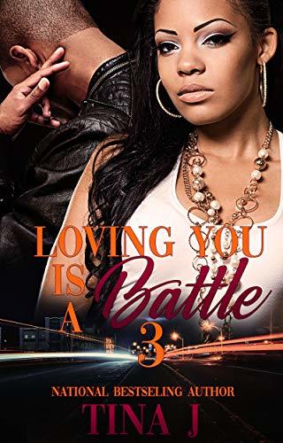 Loving You Is A Battle 3 book cover