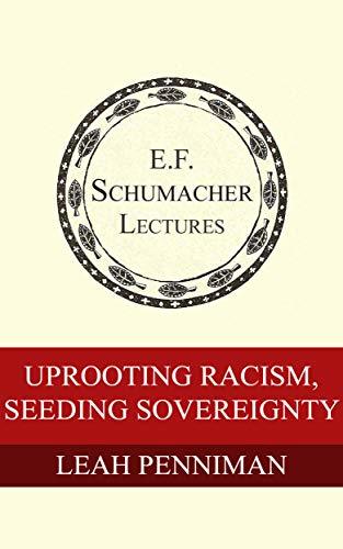 Uprooting Racism, Seeding Sovereignty book cover