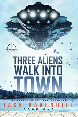 Three Aliens Walk Into Town