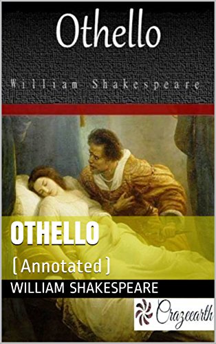 Othello: (Annotated) by William Shakespeare | Goodreads