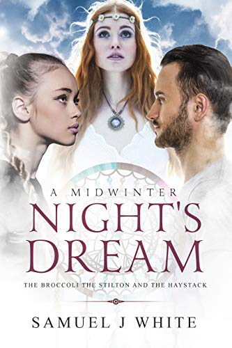 A Midwinter Night's Dream: The broccoli, The Stilton and the haystack ...