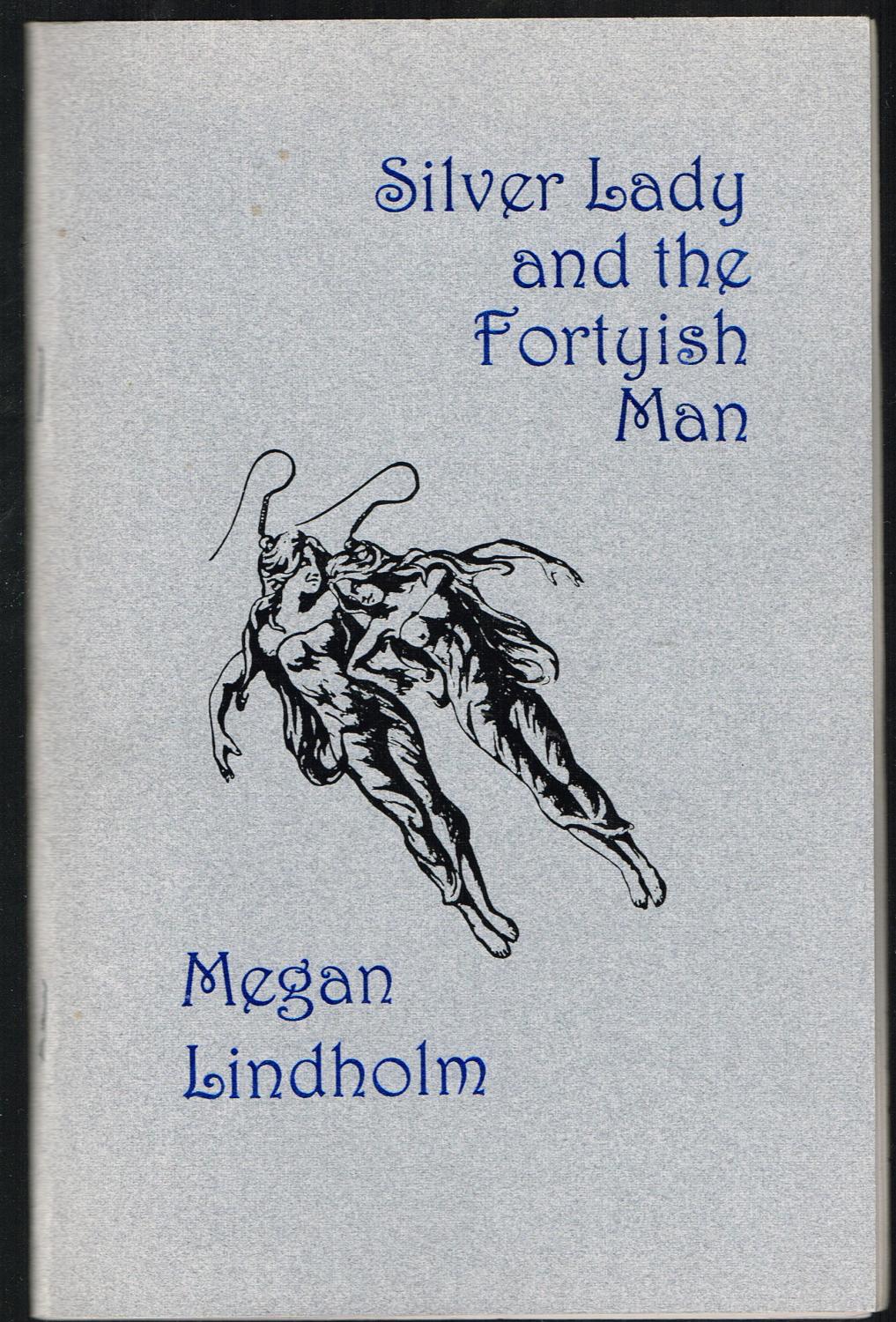 Silver Lady and the Fortyish Man book cover
