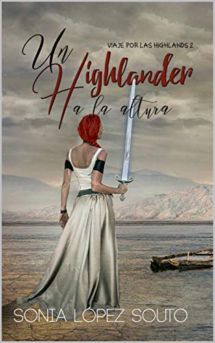Un highlander a la altura