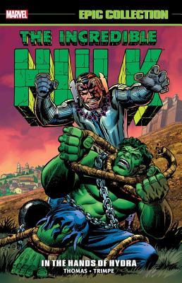 Incredible Hulk Epic Collection, Vol. 4: In the Hands of Hydra
