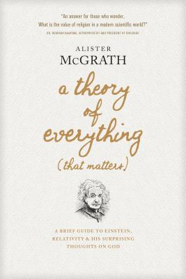 A Theory of Everything (That Matters) book cover