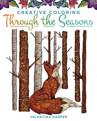 Creative Coloring Through the Seasons (Design Originals) A Year's Worth