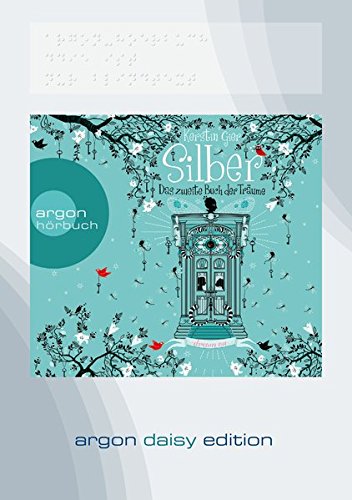 Das zweite Buch der Träume (Silber, #2)