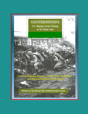 Marines in the Korean War Commemorative Series: Counteroffensive - U.S ...