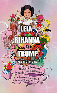 Leia, Rihanna y Trump book cover