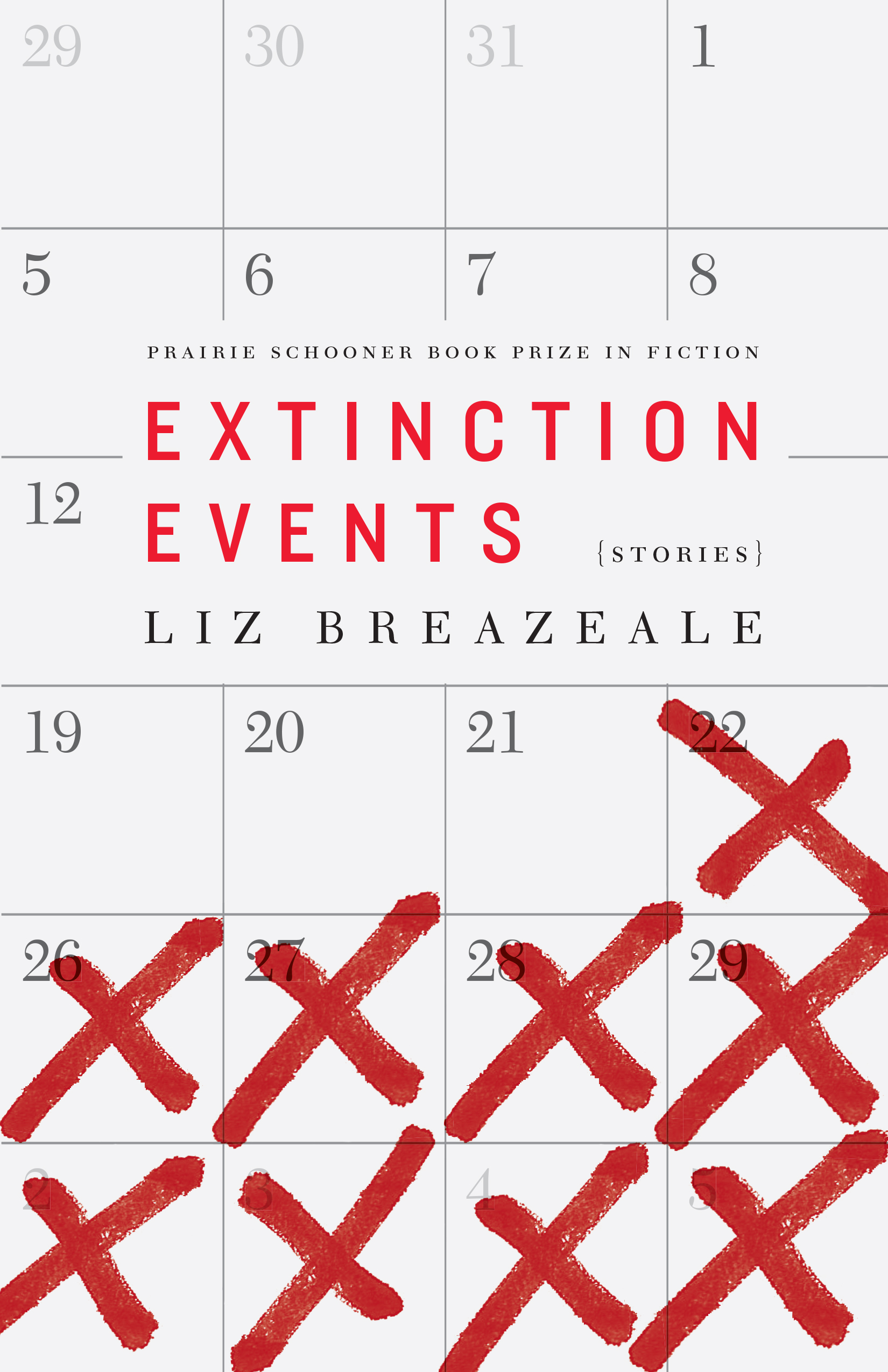 Extinction Events: Stories by Liz Breazeale | Goodreads