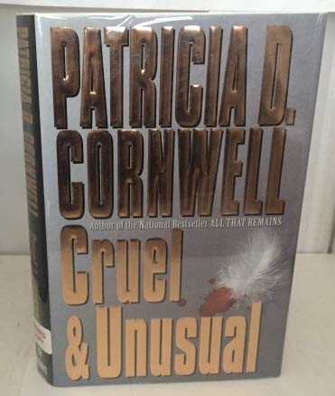 Cruel & Unusual