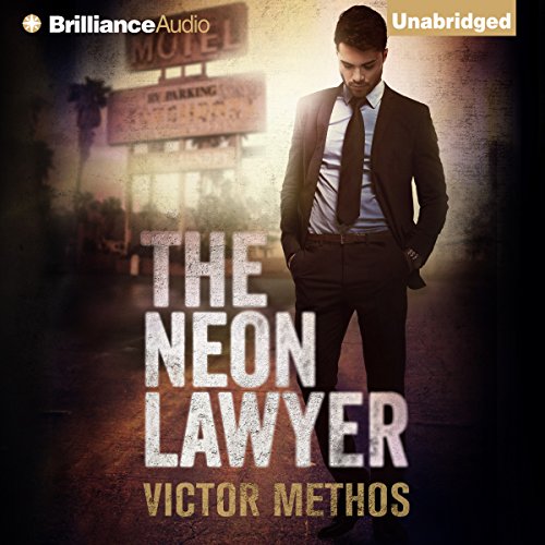 The Neon Lawyer by Victor Methos Goodreads