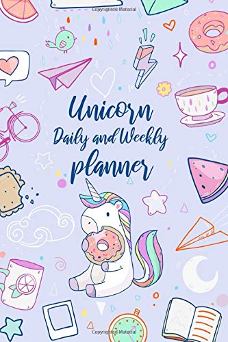 Unicorn Daily and Weekly Planner: Magic Unicorns Planner for 12 weeks ...