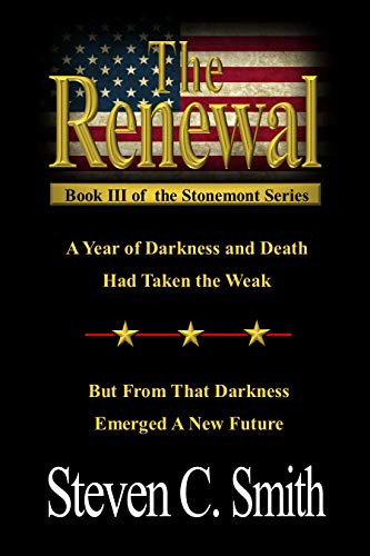 The Renewal: Book III of the Stonemont Series